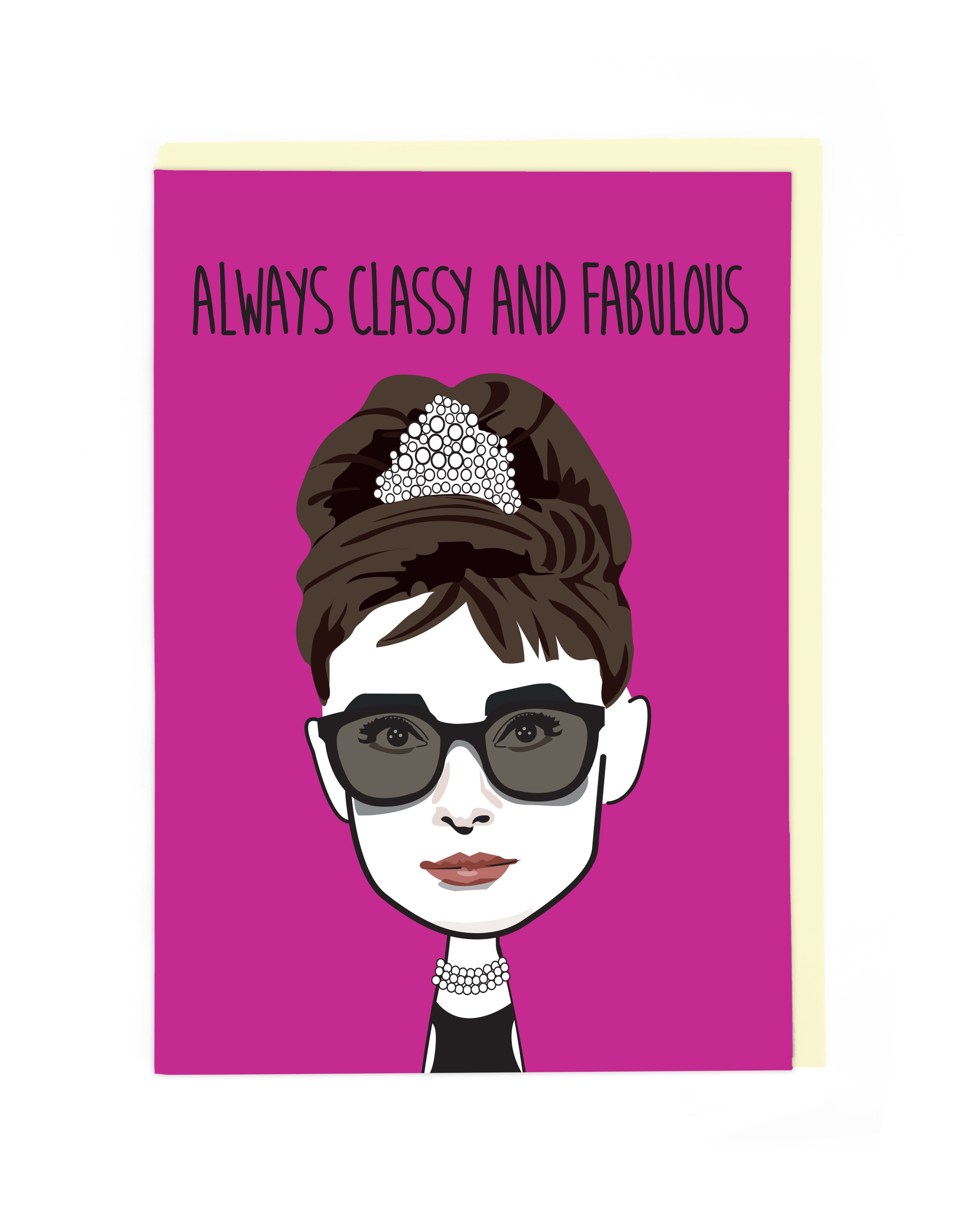 ALWAYS CLASSY