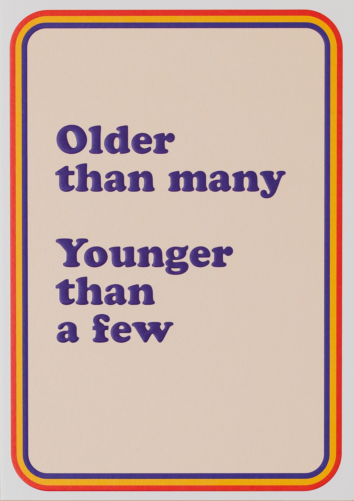 YOUNGER THAN A FEW