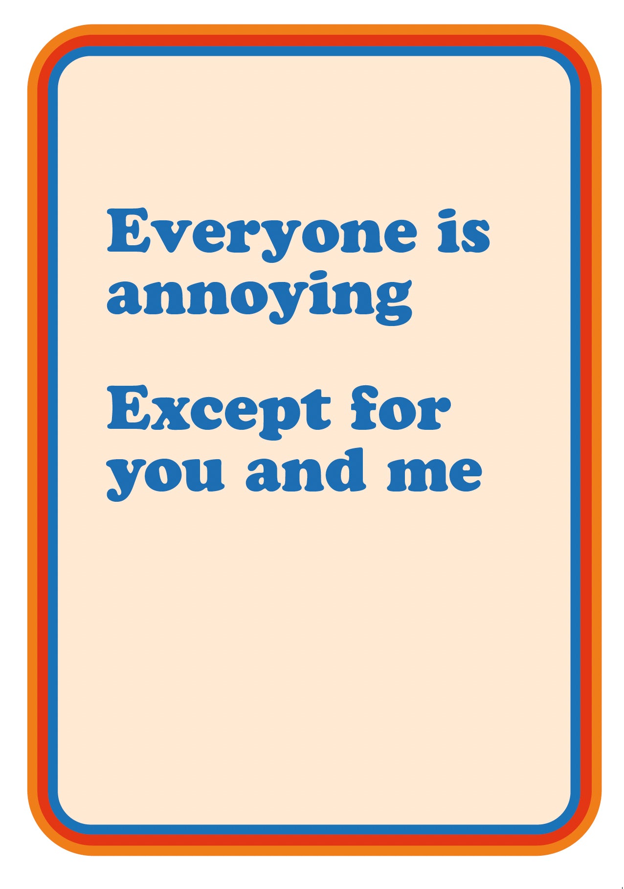 ANNOYING