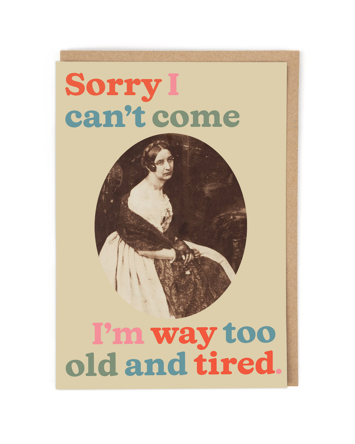 OLD AND TIRED