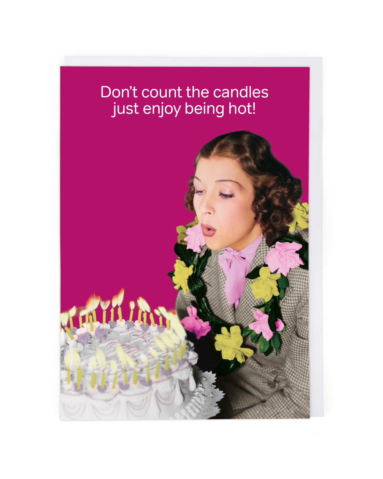 DON'T COUNT THE CANDLES